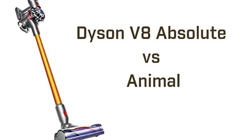 Dyson V8 Absolute VS Animal Vacuum Cleaner